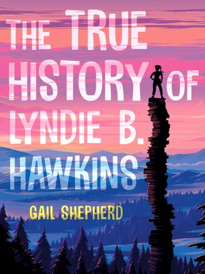 The True History of Lyndie B. Hawkins - ebook